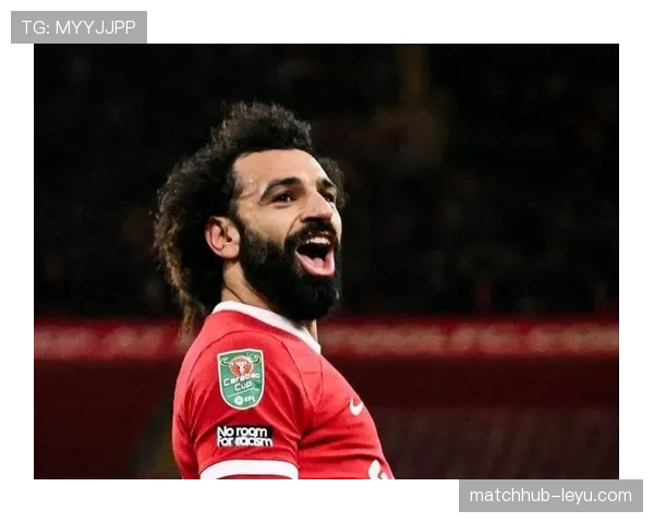 萨拉赫状态回暖，携手克洛普重燃利物浦辉煌岁月